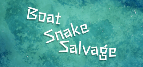 Boat, Snake & Salvage