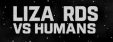 Lizards VS Humans