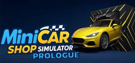 MiniCar Shop Simulator: Prologue Banner