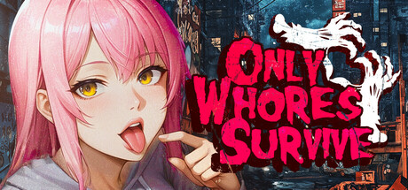 Only Whores Survive 🔞 cover art