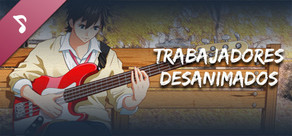 Banda Sonora Original de Trabajadores Desalentados