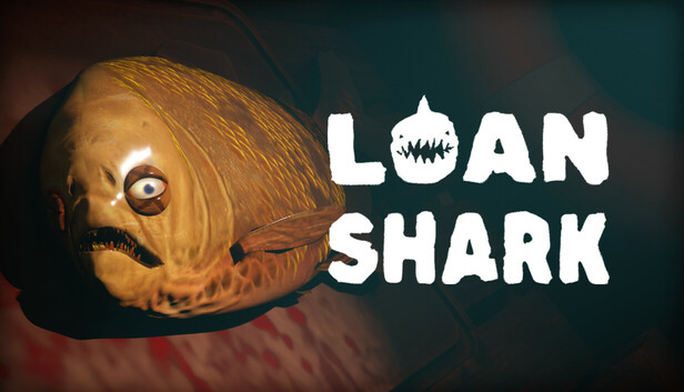 Steam：Loan Shark