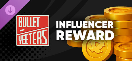 Bullet Yeeters - Influencer Reward