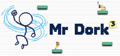 Mr. Dork 3 Playtest