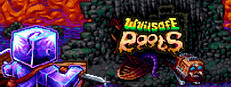 Wuilsafe: Roots