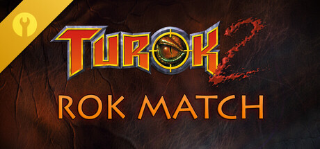 Turok 2: Rok Match Banner