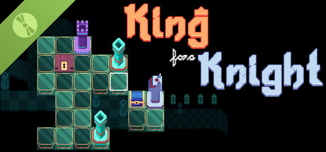 King for a Knight Demo