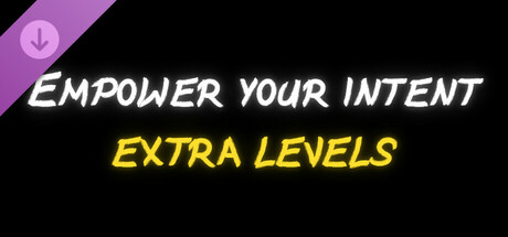 Empower Your Intent - Donation! + Extra Levels cover art