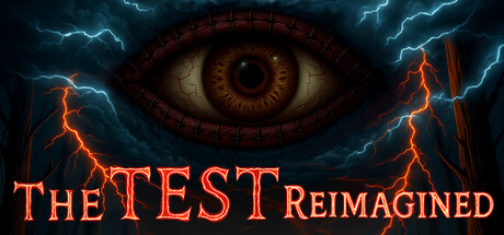 The Test: Reimagined