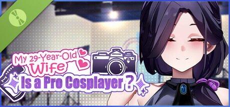 My Wife Wants to Be a Professional Cosplayer?! Demo Header Image