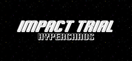 Impact Trial: Rhythm of Chaos cover art