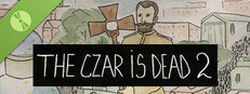 The Czar is Dead 2 Demo Small Capsule Image