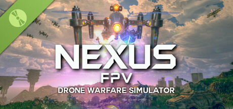 Nexus: FPV Drone FPS Demo cover art