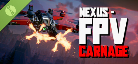 Nexus - FPV Drone Carnage Demo