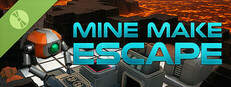 Mine Make Escape Demo Small Capsule Image