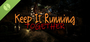 Keep It Running: Together Demo