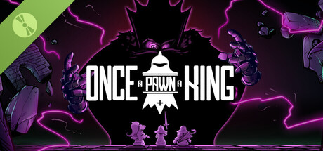Once a Pawn a King Demo Header Image