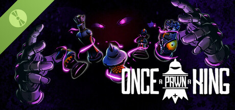 Once a Pawn a King Demo cover art