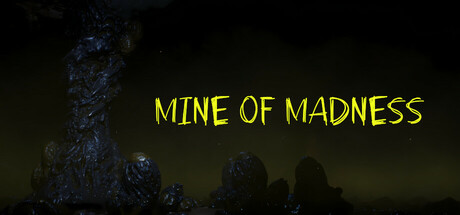 Mine Of Madness Playtest