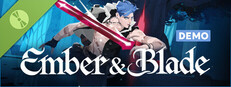Ember and Blade Demo Small Capsule Image