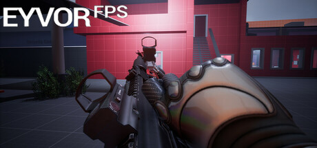 EyvorFPS Playtest