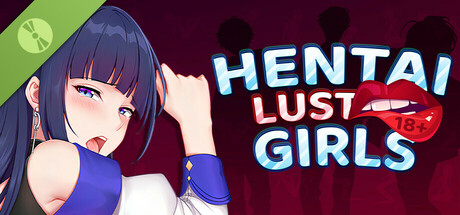 Hentai Girls: Lust [18+] Demo cover art