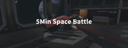 5 Min Space Battle