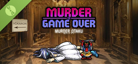Murder Is Game Over: Murder Otaku Demo Header Image