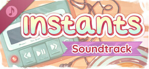 Instants Soundtrack
