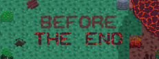 Before the End