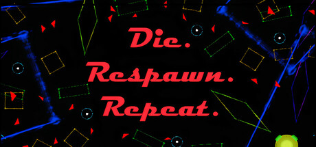 Die. Respawn. Repeat. cover art
