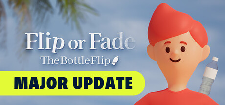 Flip or Fade: The Bottle Flip