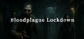 Bloodplague Lockdown