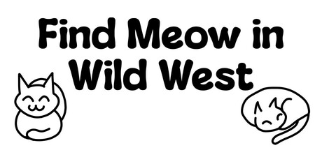 Find Meow in Wild West