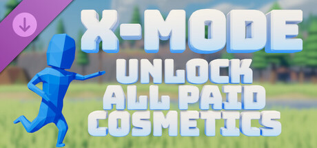 X-Mode - Unlock All Paid Cosmetics