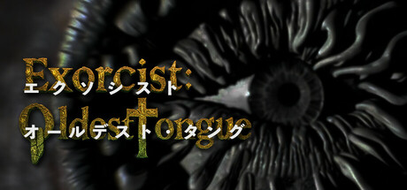 Exorcist: Oldest Tongue