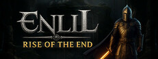 Enlil: Rise Of the End