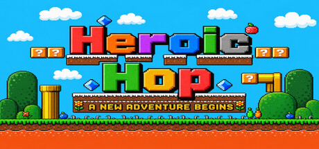 Heroic Hop: A New Adventure Begins