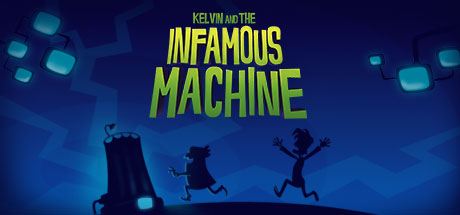 Portada Kelvin and the Infamous Machine