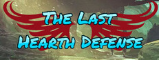 The Last Hearth Defense