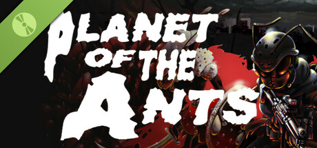 Planet of the Ants Demo