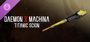 Daemon X Machina: Titanic Scion - Metallic Equipment - Valkyrie Will (Lance)