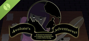 Avalone's Adventurers: My Parents were Assassinated so I've Started an Adventuring Party to Avoid a Political Marriage Demo