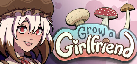 Grow a Girlfriend cover art