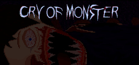 Cry Of Monster