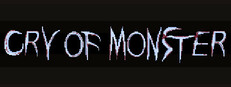Cry Of Monster