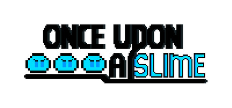 Once Upon a Slime Playtest cover art