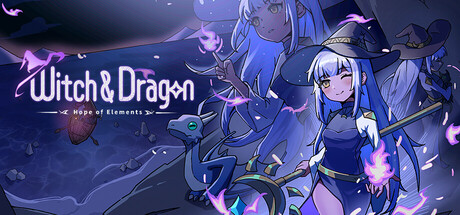 Witch & Dragon: Hope of Elements