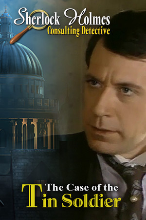 Cover art of Sherlock Holmes Consulting Detective: The Case of the Tin Soldier