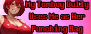 My Tomboy Bully Uses Me as Her Punching Bag logo